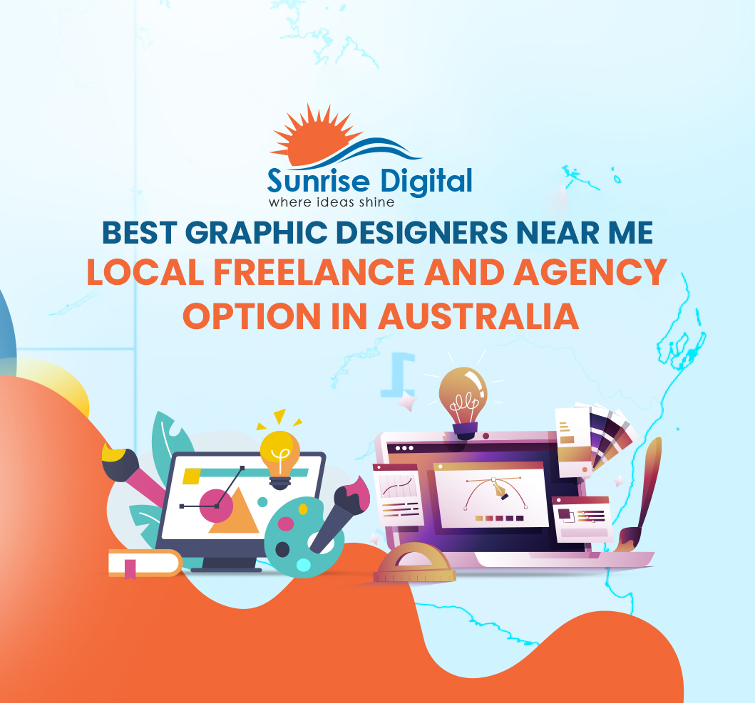 Best Graphic Designers Near Me | Local Freelance and Agency Option in Australia