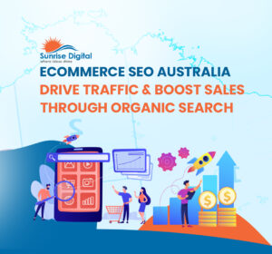 Ecommerce SEO Australia | Win More Traffic to Drive Sales