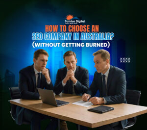 How to Choose an SEO Company in Australia (Expert Guide)