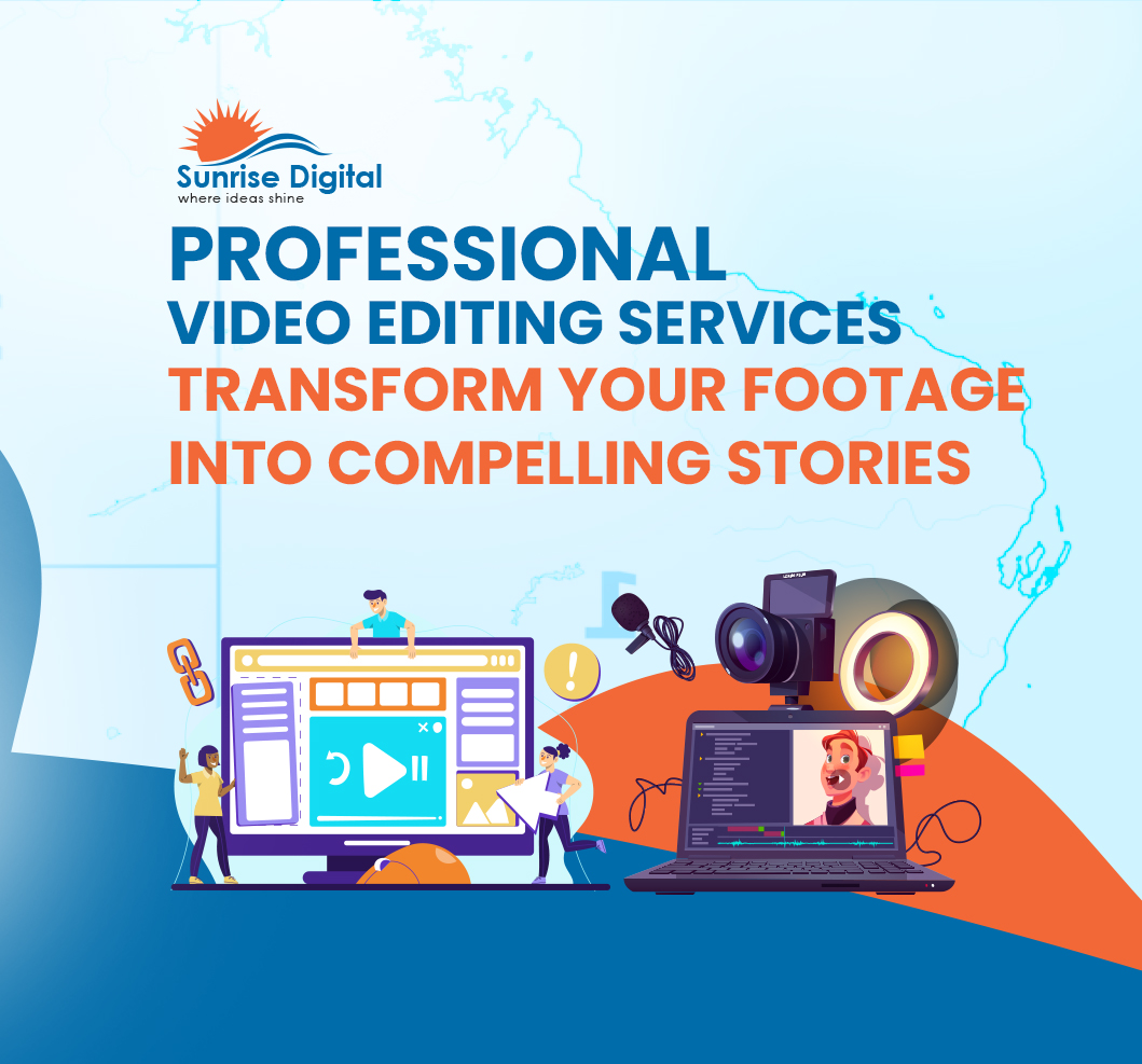 Video Editing Services Australia | Bring Your Story to Life