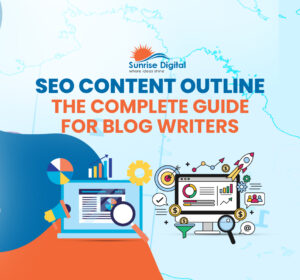 SEO Content Outline: Step-by-Step Guide for Writers