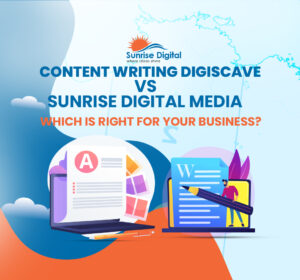 Content Writing Digiscave vs Sunrise Digital Media Australia