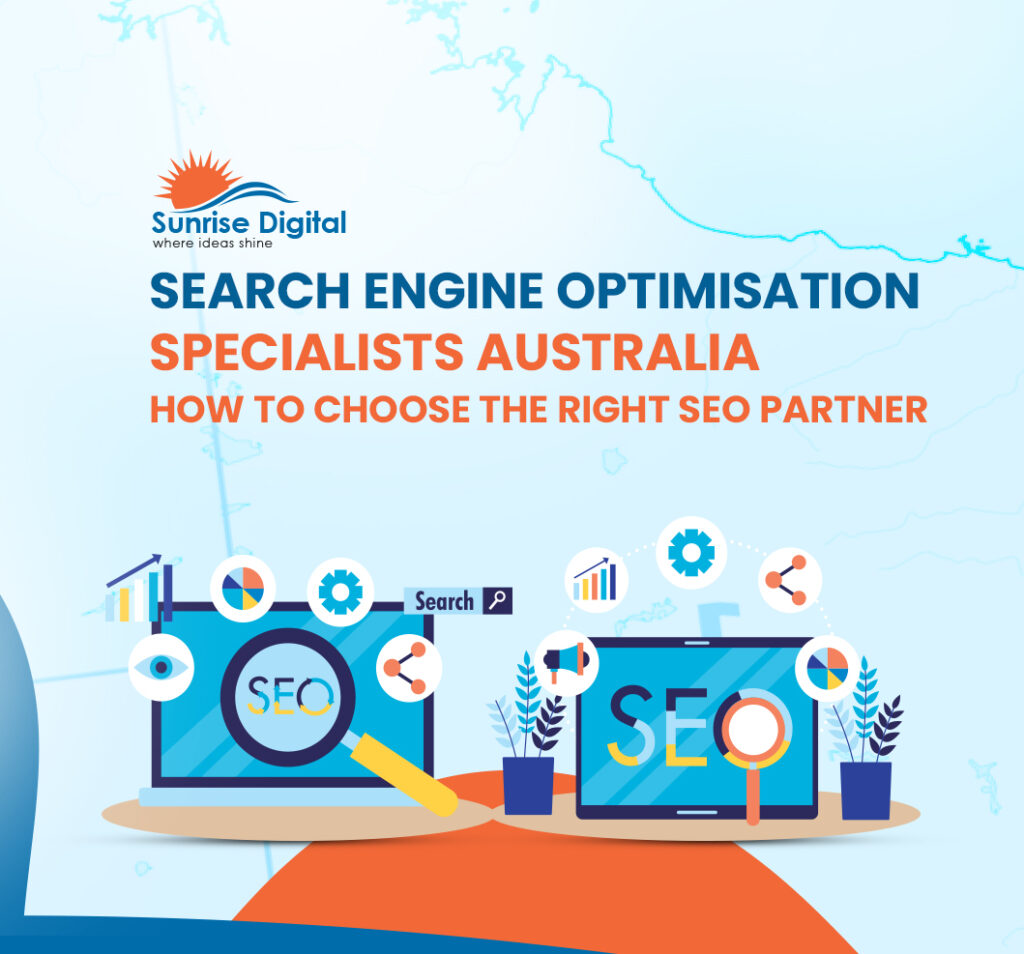 Search Engine Optimisation Specialists Australia | A Practical Guide